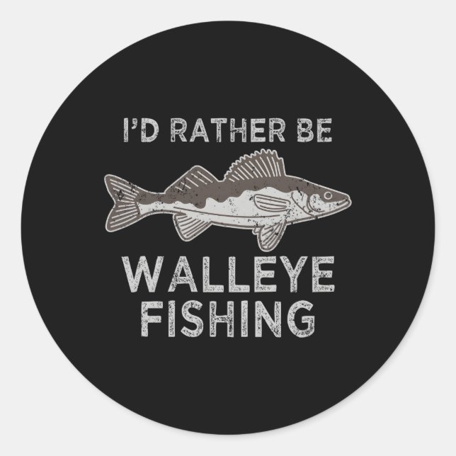 Walleye Fishing Walleye S Walleye Fishing Classic Round Sticker (Front)