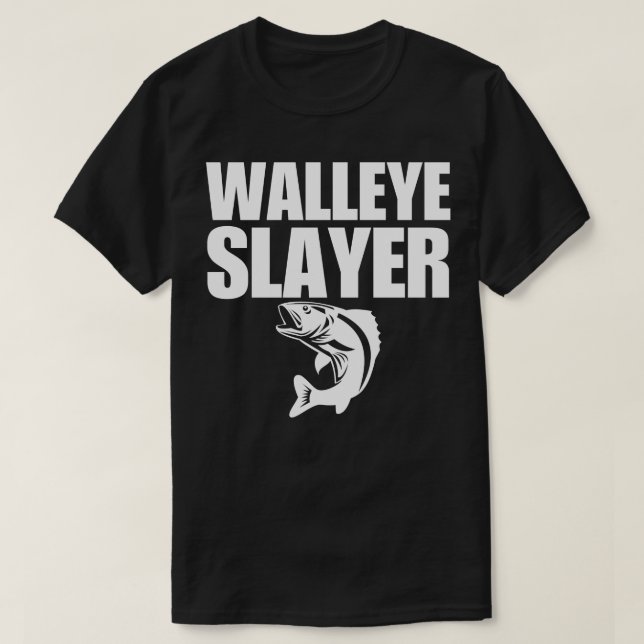 Walleye Slayer T-Shirt (Design Front)