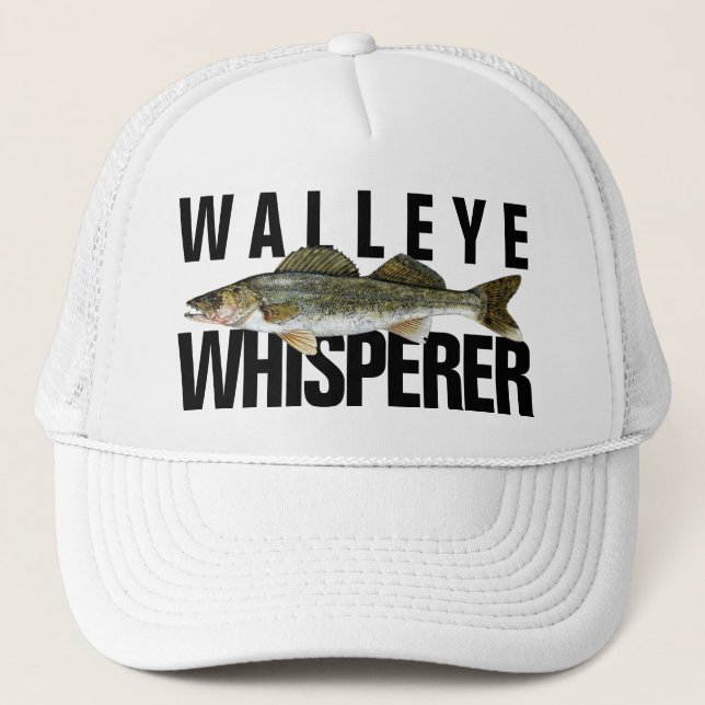Walleye Whisperer Fun Fishing Angler Trucker Hat (Front)