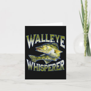 Walleye Whisperer Graphic Fishing Apparel Gift Fis Card