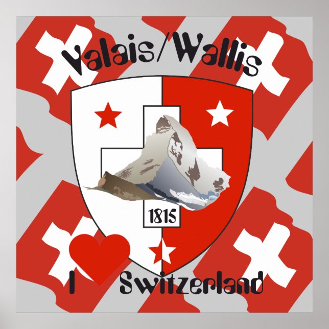Wallis Valais Schweiz Suisse Poster (Front)