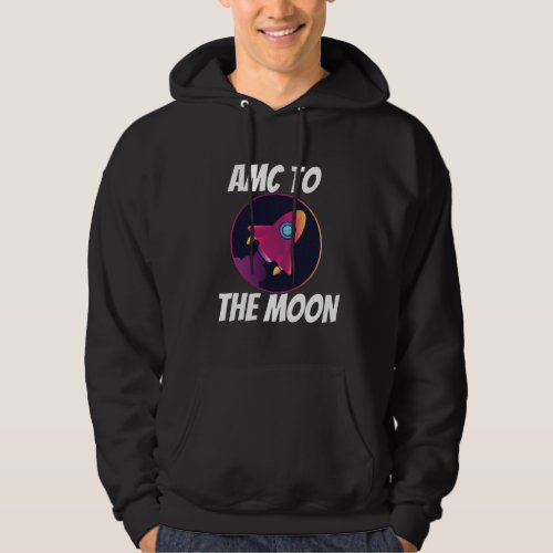 Wallstreetbets AMC _ Amc To The Moon Hoodie