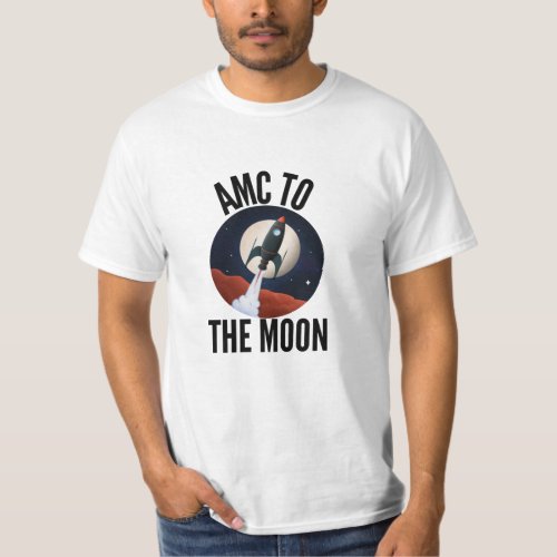 Wallstreetbets AMC _ Amc To The Moon T_Shirt