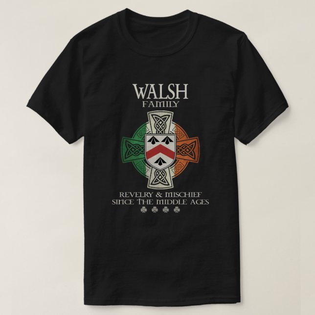 Walsh Family Ireland Walsh surname T-Shirt (Design Front)