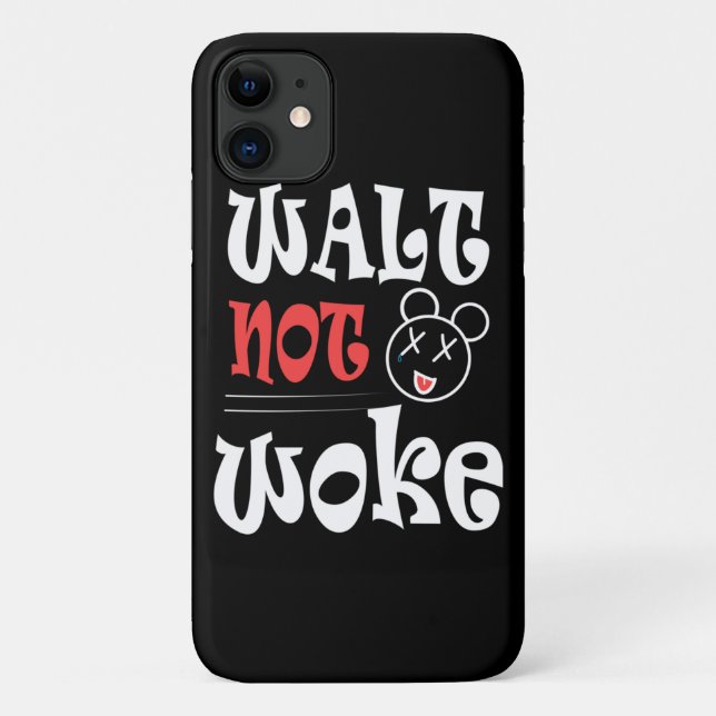 Walt Not Woke sarcastic Essential Case-Mate iPhone Case (Back)