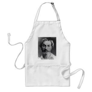 Walt Whitman "Insult The Soul" Quote Gifts & Cards Adult Apron