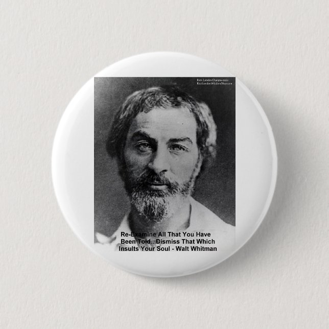 Walt Whitman "Insult The Soul" Quote Gifts & Cards Button (Front)