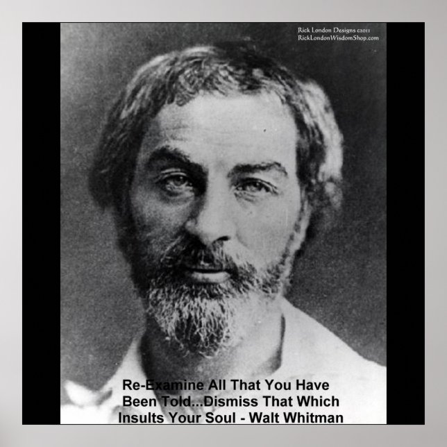 Walt Whitman "Insult The Soul" Wisdom Posters (Front)