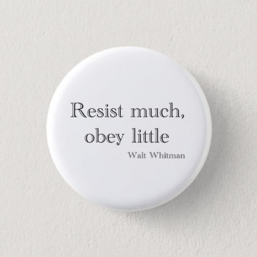 Walt Whitman Resist much obey little Button