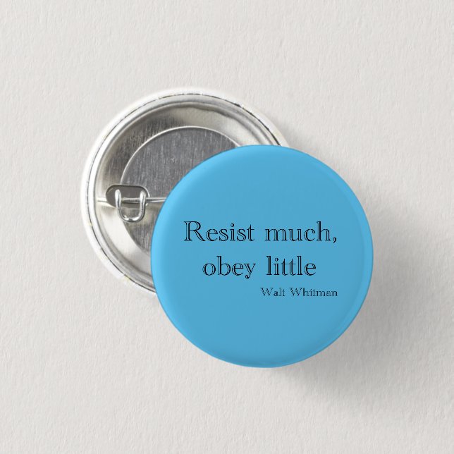 Walt Whitman Resist much, obey little Button (Front & Back)