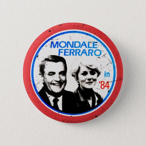 Walter Mondale Geraldine Ferrero vintage election Button