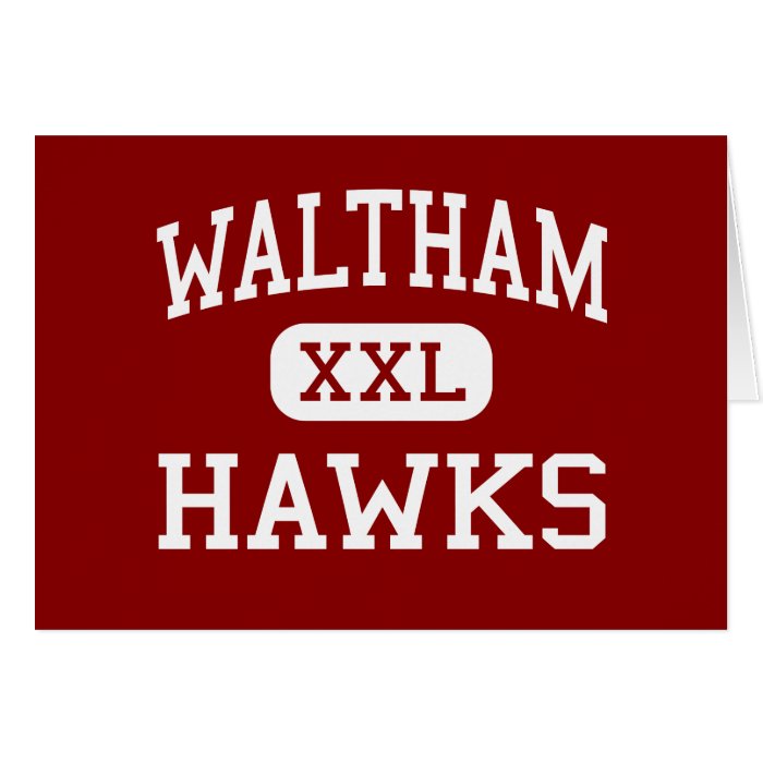 Waltham   Hawks   High   Waltham Massachusetts Cards