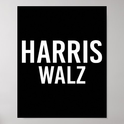 Waltz 2024 Election Kamala Harris Tim Waltz 2024 1 Poster