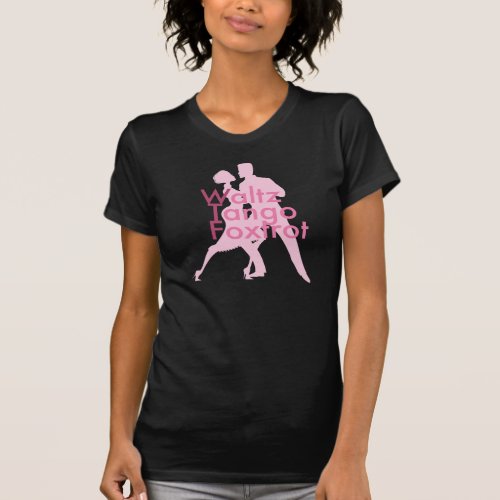 Waltz Tango Foxtrot WTF Black T_Shirt