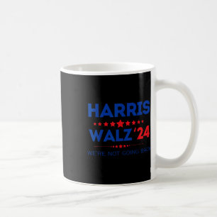 Waltz We Are Not Going Back Kamala Harris 2024 Coffee Mug
