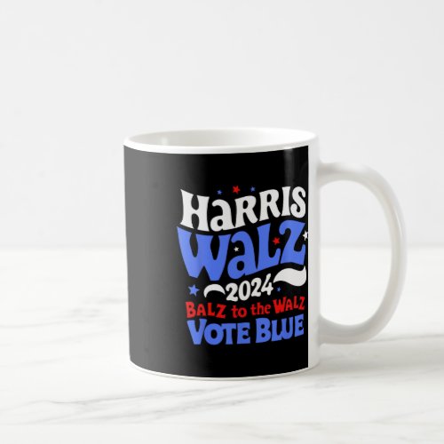 Walz 2024 Election Balz To The Walz Vote Blue Funn Coffee Mug