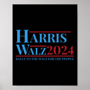 Walz 2024 Kamala Harris Tim Walz Campaign Funny Te Poster