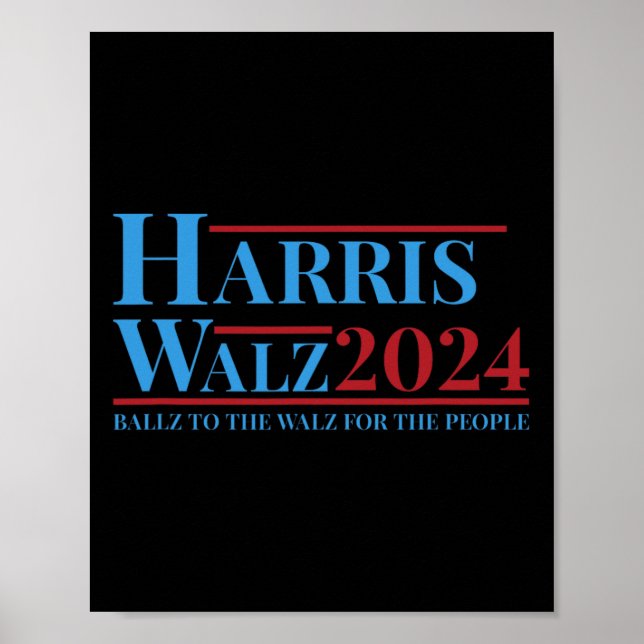 Walz 2024 Kamala Harris Tim Walz Campaign Funny Te Poster (Front)