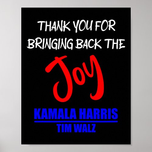 Walz Thank You For Bringing Back The Joy Political Poster