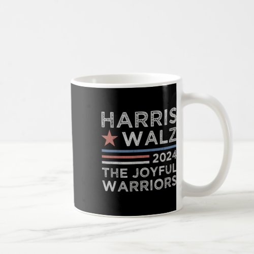 Walz The Joyful Warriors Tim_waltz Kamala_harris 2 Coffee Mug