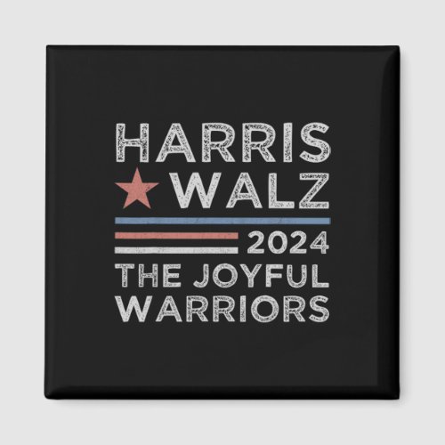 Walz The Joyful Warriors Tim_waltz Kamala_harris 2 Magnet