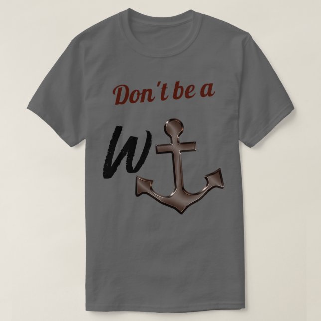 Wanchor Wanker T-Shirt (Design Front)