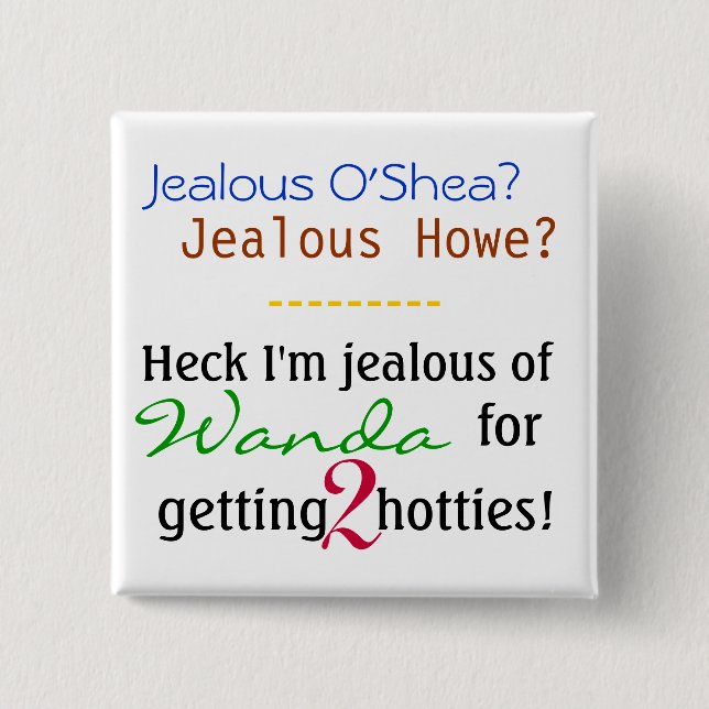 Wanda Envy. Pinback Button (Front)