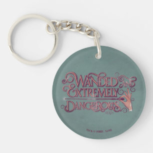 Wanded And Extremely Dangerous Graphic - Pink Keychain