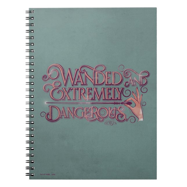 Wanded And Extremely Dangerous Graphic - Pink Notebook (Front)