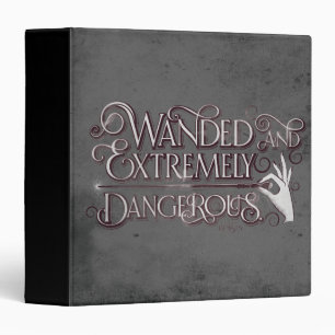 Wanded And Extremely Dangerous Graphic - White 3 Ring Binder