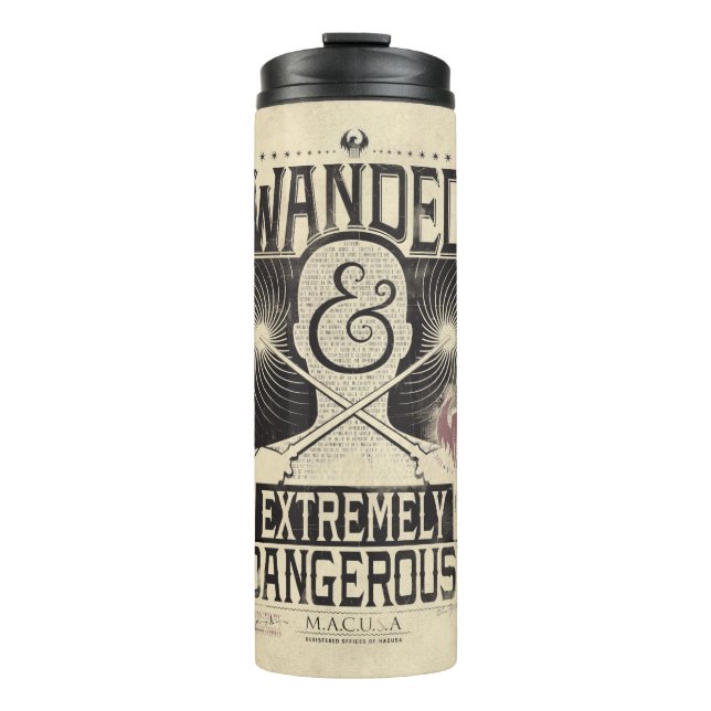Wanded & Extremely Dangerous Wanted Poster - Black Thermal Tumbler (Front)