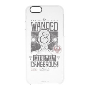 Wanded & Extremely Dangerous Wanted Poster - Black Clear iPhone 6/6S Case