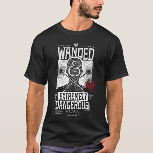 Wanded  Extremely Dangerous Wanted Poster _ White T_Shirt
