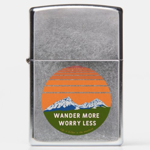 Wander more Worry less Travel Zippo Lighter