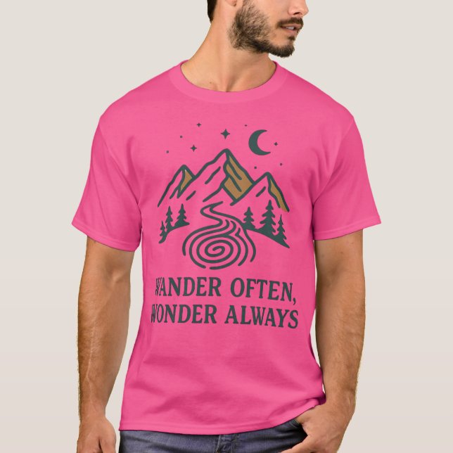 Wander Often Wonder Always  Minimalist Mountain Na T-Shirt (Front)