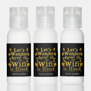 Wander Where Wifi is Weak - Hiking Camping Hand Lotion