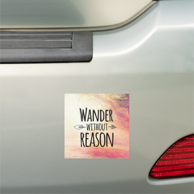 Wander Without Reason Car Magnet (In Situ)