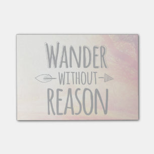 Wander Without Reason Post-it Notes