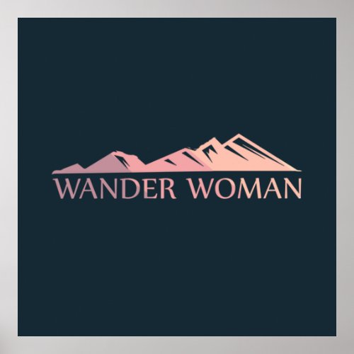 Wander woman hiking camping poster