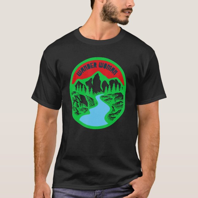 Wander Woman Hiking Girls Outdoors apparel T-Shirt (Front)
