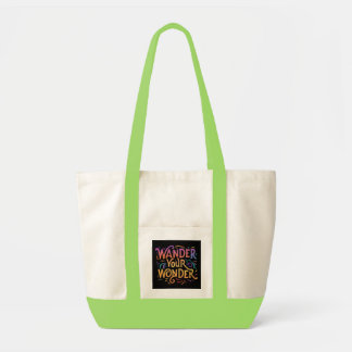 wander your wonder tote bag