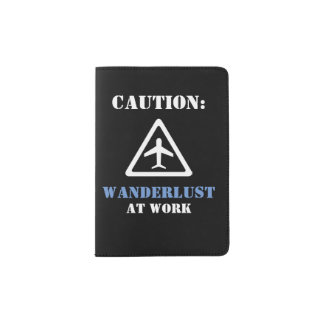Wanderlust at Work Passport Holder