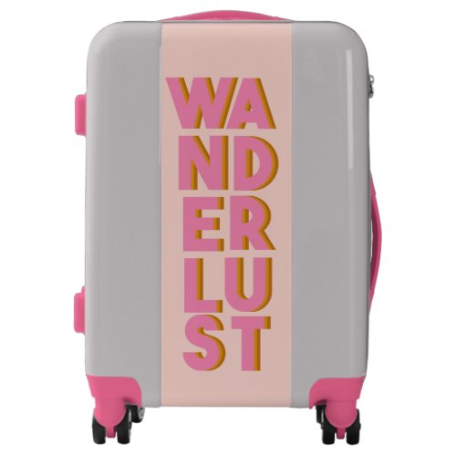 Wanderlust Bold Typography Quote in Pink Luggage