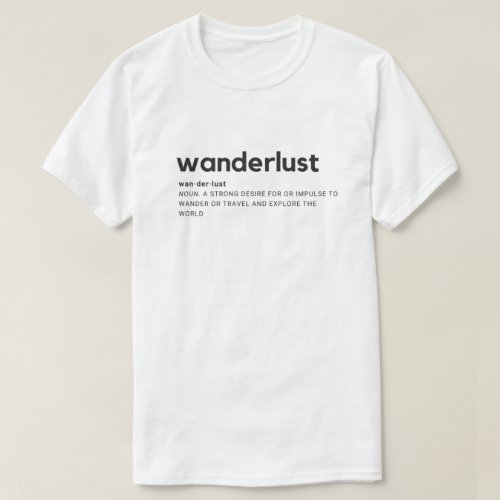 Wanderlust Definition Tee