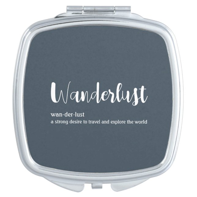 Wanderlust definition white grey blue colour compact mirror (Front)