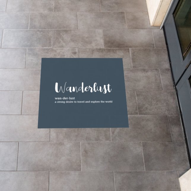 Wanderlust definition white grey blue colour  floor decals (Restaurant)