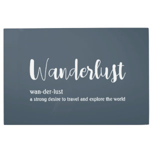 Wanderlust definition white grey blue colour metal print