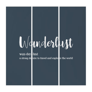 Wanderlust definition white grey blue colour triptych