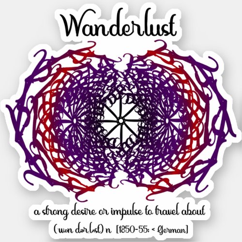 Wanderlust Graphic Text Art Mandala  Word Meaning Sticker