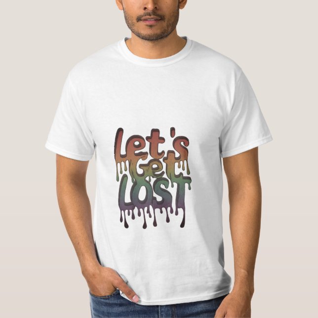 Wanderlust in Color: Let's Get Lost Tee (Front)